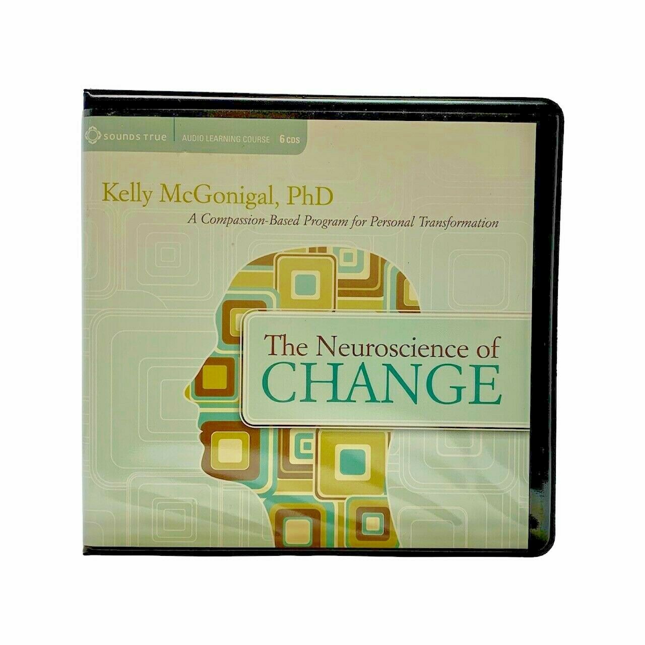 The Neuroscience Of Change: A Compassion Based Program 6 Cds Brand